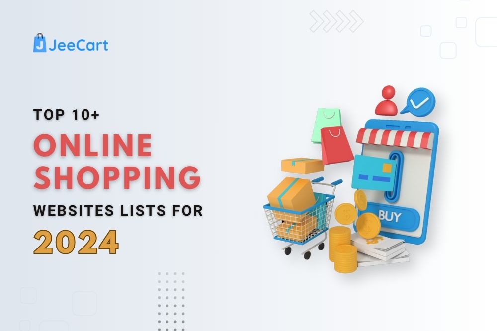 Top 10+ Online Shopping Websites Lists for 2024