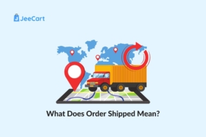 what does order shipped mean