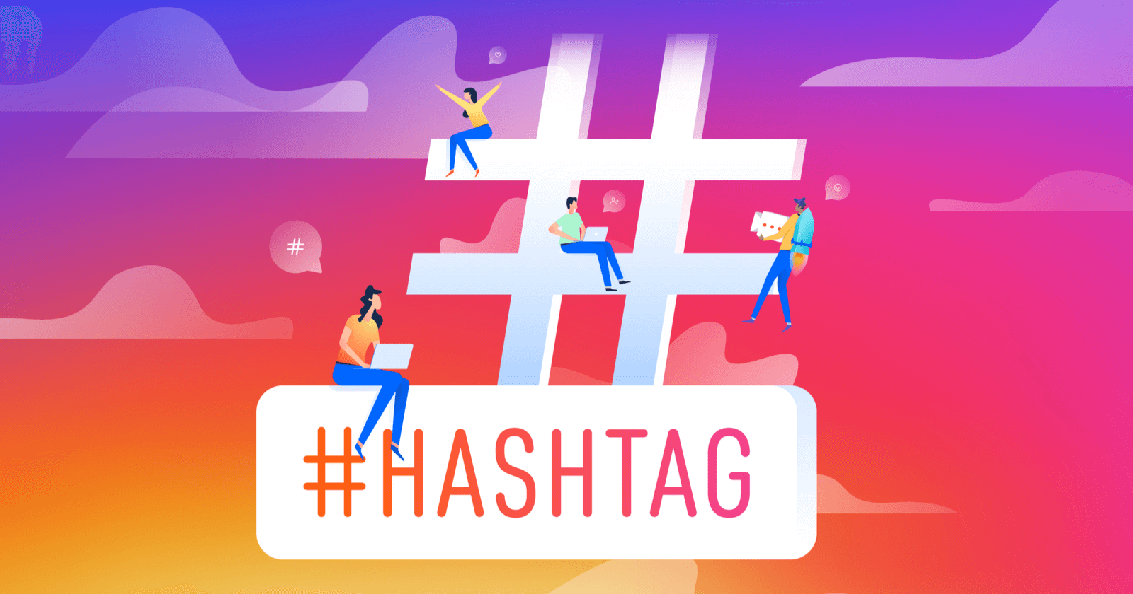 Use Relevant Hashtags Effectively