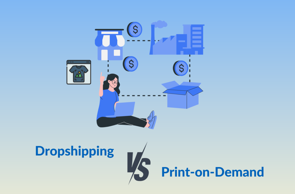 dropshipping vs print on demand