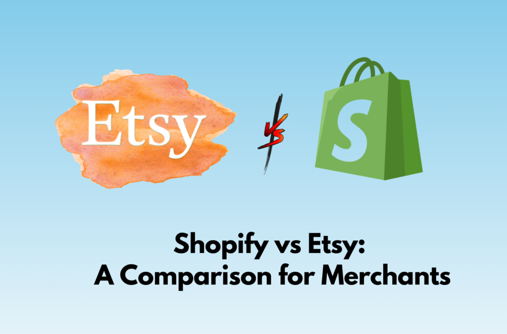 etsy vs shopify