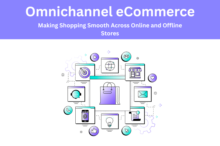 Omnichannel eCommerce
