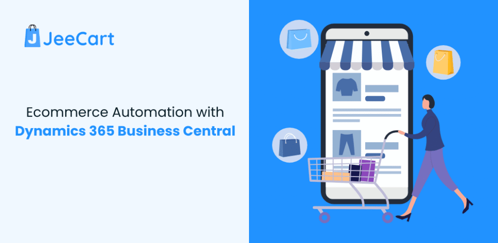 Ecommerce Automation with Dynamics 365 Business Central